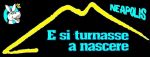 E si turnasse a nascere