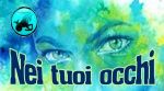 Nei tuoi occhi 2