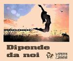 Dipende da noi